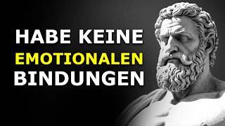 10 stoische Lektionen zum Lösen emotionaler Bindungen