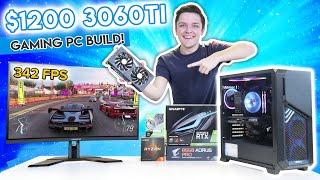 $1200 RTX 3060Ti Gaming PC Build! [Gigabyte 3060Ti & Ryzen 5600X Benchmarks!]