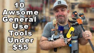 10 Awesome General Use Tools For Under $55