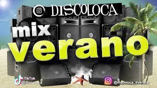 MIX VERANO ( DJ DISCOLOCA ) Las Babys , Supernova , El Merengue , El Tonto , La Bebe , TQG , Mercho