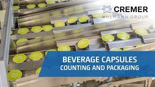 Cremer - Beverage capsules counting and packaging