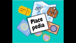 Discovering the World Through Placepedia