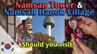 South Korea  Namsan Hanok Village | Namsan Seoul Tower Travel Vlog