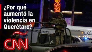 Lo que sabemos sobre la masacre en un bar de Querétaro, México