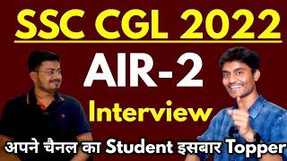 SSC CGL 2022 AIR-02 | CGL Topper Madhav Mishra Interview by Rohit Tripathi