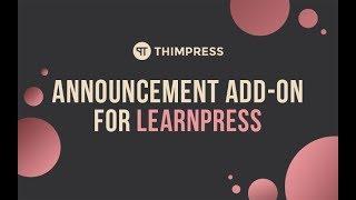 [LearnPress] How to use Announcement Add-on for LearnPress