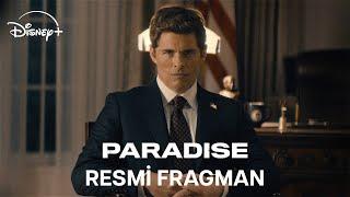 Paradise | Resmi Fragman | Disney+