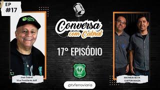 MATHEUS E CLEITON - CONVERSA COM CABRAL #17