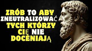 13 stoickich lekcji jak zneutralizować tych którzy cię nie doceniają | Stoicyzm