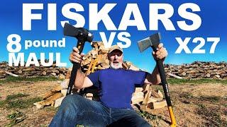 FISKARS X27 vs FISKARS 8 POUND SPLITTING MAUL!