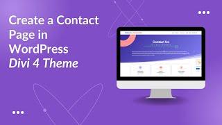 WordPress Tutorial: Contact Us Page - Divi Theme