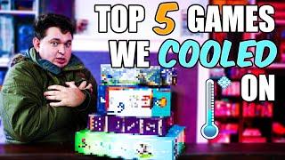 5 Games We Have Cooled On