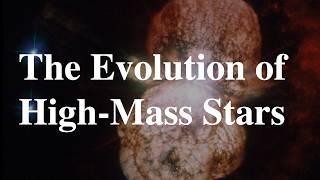 The Evolution of High Mass Stars