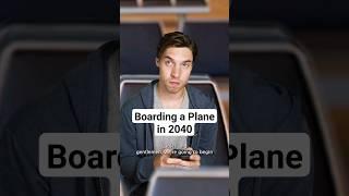 Boarding a Plane in 2040 ️‍️ #skit #comedy #skits #funny #funnyskit #airportfunnyvideo