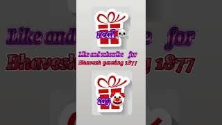 Choose your favorite gift like and subscribe#Bhavesh gaming#gift#short