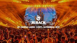 RUBACK @ ZAMNA LAROC, Brazil (100% Authorial Set)