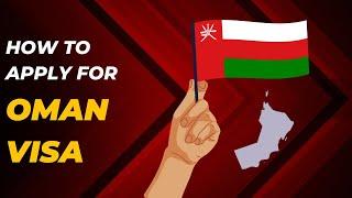 How to apply for Oman tourist visa online for UAE residents step by step