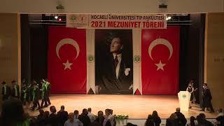 Kocaeli Üniversitesi - Tıp Fakültesi Mezuniyet Töreni