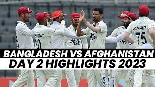 Bangladesh vs Afghanistan 1st Test Day 2 Highlights | Ban vs Afg 2023