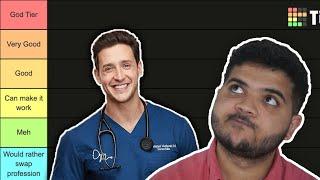 RANKING Medical Specialties! | I Dislike Quite A Few Of Them