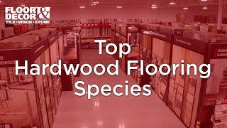 Top Hardwood Flooring Species