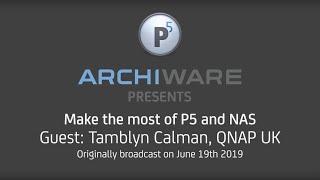 Archiware Webinar Wednesday -  Make the most of P5 and QNAP NAS