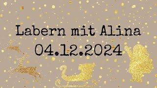 LABERN mit Alina  // 04.12.2024  // alinaBerry