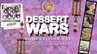 COMPETITION DAY: Dessert Wars, Behind the Scenes, Set Up & Reviews