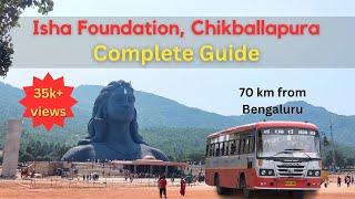 Bangalore to Isha Foundation in Rs.70 | Adiyogi Statue, Chikballapura | Complete Guide 2023