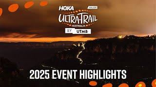 2025 Event Highlights | HOKA Ultra-Trail Australia by UTMB