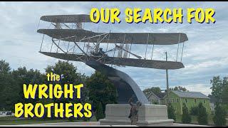 Our Search for the Wright Brothers - Dayton, OH