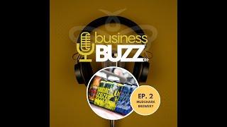 BusinessBUZZ Ep. 2 - Mudshark Brewery