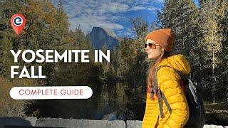 Yosemite Fall Guide: Best Hikes, Photo Spots & Travel Tips