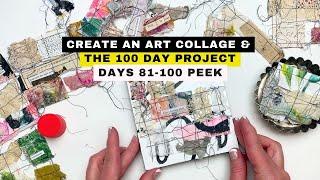 Create a Mixed Media Art Piece and Explore Days 81-100 of the 100 Day Project