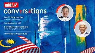 MIDF Conversations Merdeka & Malaysia Day Special with TS Yong Poh Kon, Chairman of Royal Selangor