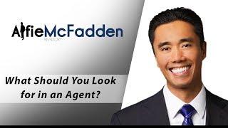 LA and Orange County Real Estate Agent: What should you look for in an agent?