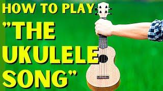 Ukulele Lesson: EZ Jazz Tune  "THE UKULELE SONG"  