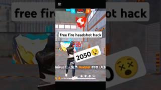 free fire headshot hack #freefire #hacker004