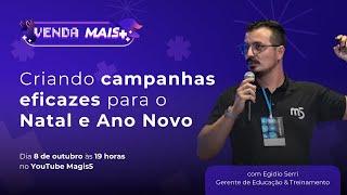 VENDA MAIS - Criando CAMPANHAS eficazes para o NATAL e ANO NOVO