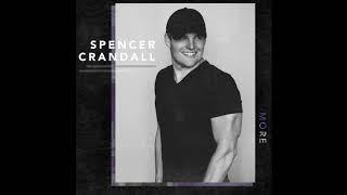 Spencer Crandall - More (Official Audio)