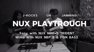 Playthrough Eksklusif! J-Rocks Jamming Menggunakan NUX Gear!!