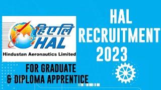 HAL Notification 2023 | HAL Fresher Recruitment 2023