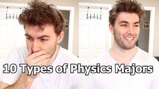 10 Types of Physics Majors (Joke Video)