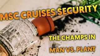 FIST FIGHT on MSC Cruise! Man vs. Plant - Who Won?