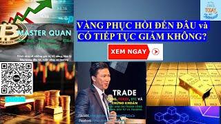 Vàng phục hồi đến đâu, có tiếp giảm không? XEM NGAY #gold #giavanghomnay #muavang #dautu #masterquan