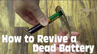 How to Revive a Dead (AA/AAA) Battery