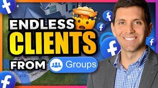 Facebook GROUPS for Realtors - The Ultimate FREE Real Estate LEAD GENERATION Strategy