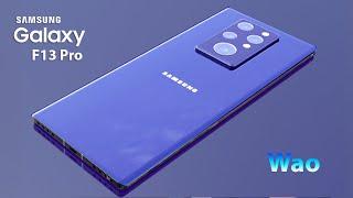 SAMSUNG GALAXY F13 First Look ! Galaxy f13 Pro Specs ! Samsung galaxy 2024 smartphones