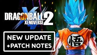 *NEW* XENOVERSE 2 UPDATE + PATCH NOTES! - Dragon Ball Xenoverse 2