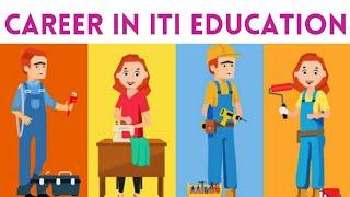 Career in ITI Education